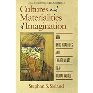 Cultures and Materialities of Imagination