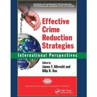 Effective Crime Reduction Strategies