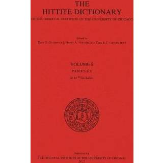 Hittite Dictionary of the Oriental Institute of the University of Chicago. Volume S, fascicle 3