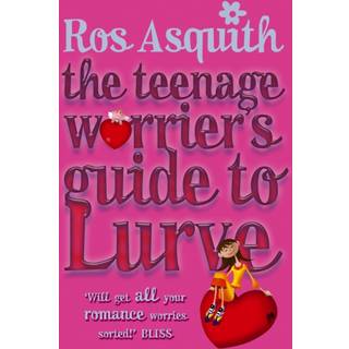 Teenage Worrier's Guide To Lurve