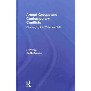 Armed Groups and Contemporary Conflicts