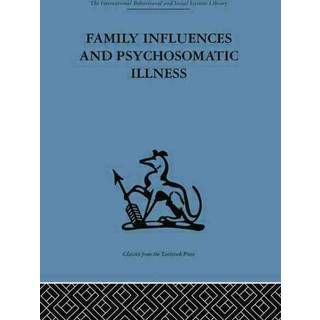 Family Influences and Psychosomatic Illness