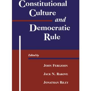 Constitutional Culture and Democratic Rule