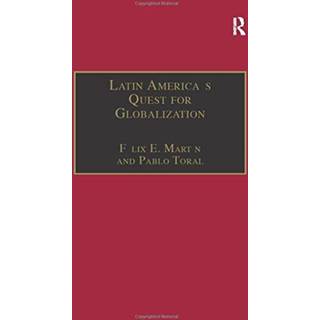 Latin America's Quest for Globalization