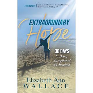Extraordinary Hope