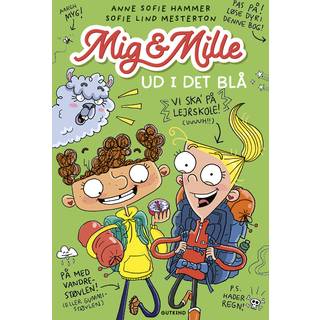 Anne Sofie Hammer & Sofie Lind Mesterton Mig & Mille 5 - Ud i det blå