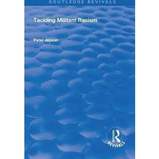 Tackling Militant Racism