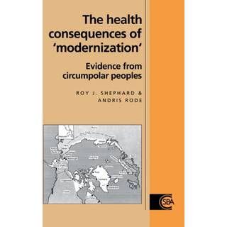 The Health Consequences of 'Modernisation'