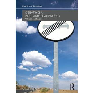 Debating a Post-American World