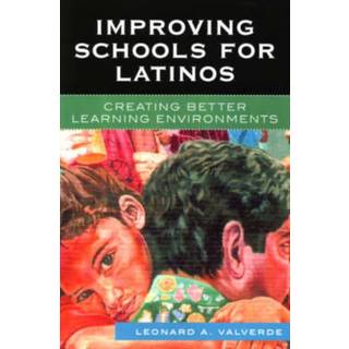 Improving Schools for Latinos