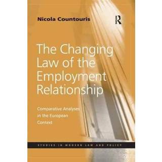The Changing Law of the Employment Relationship