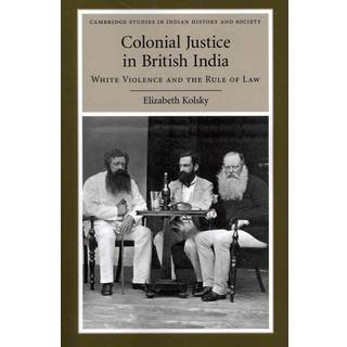 Colonial Justice in British India