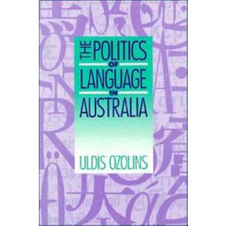 The Politics of Language in Australia