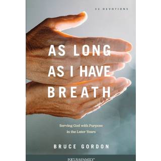 As Long as I Have Breath