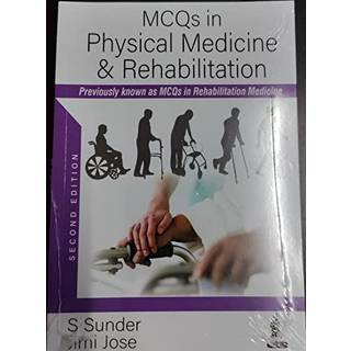 MCQs in Physical Medicine & Rehabilitation