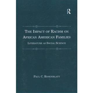 The Impact of Racism on African American Families