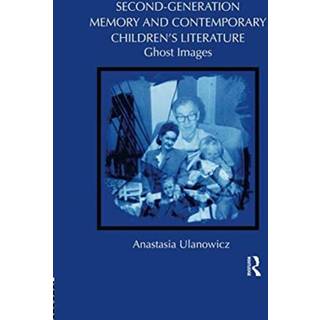 Second-Generation Memory and Contemporary Children's Literature