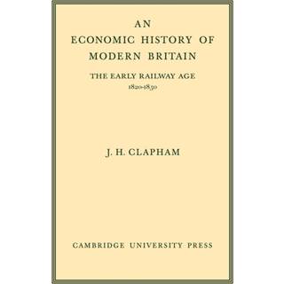 An Economic History of Modern Britain: Volume 1