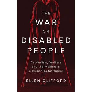 The War on Disabled People