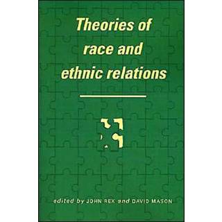 Theories of Race and Ethnic Relations