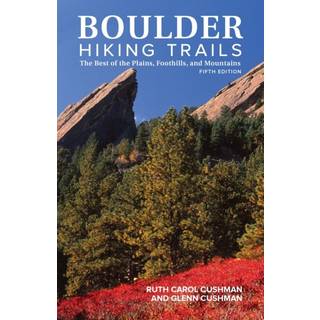 Boulder Hiking Trails, 5th Edition