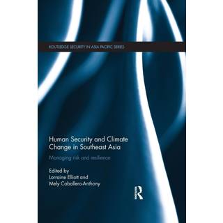 Human Security and Climate Change in Southeast Asia