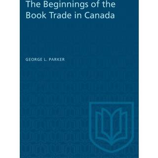 The Beginnings of the Book Trade in Canada