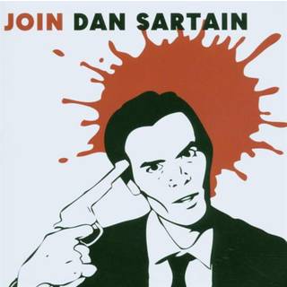 Dan Sartain - Join Dan Sartain
