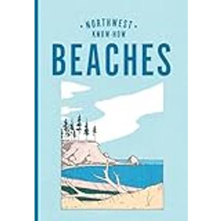 Northwest Know-How: Beaches