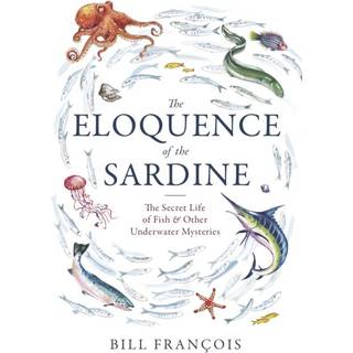 The Eloquence of the Sardine
