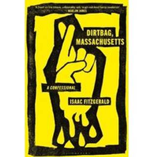 Dirtbag, Massachusetts