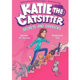 Katie the Catsitter 3: Secrets and Sidekicks