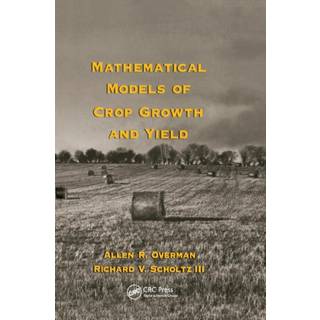 Mathematical Models of Crop Growth and Yield