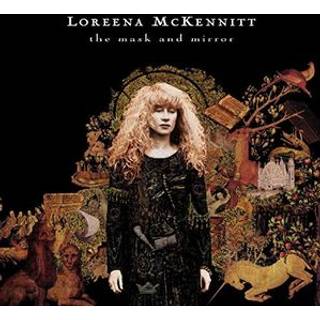 Loreena Mckennitt - The Mask And Mirror