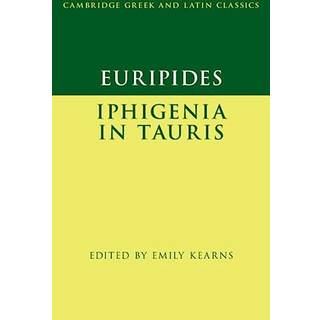 Euripides: Iphigenia in Tauris