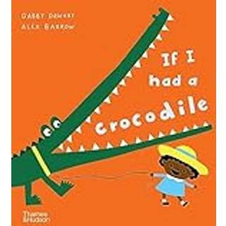 If I had a crocodile
