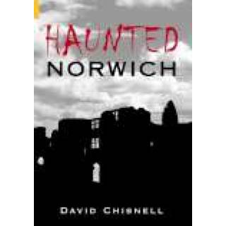 Haunted Norwich
