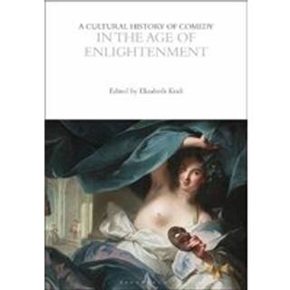 A Cultural History of Comedy in the Age of Enlightenment
