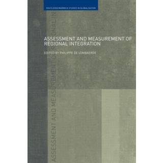 Assessment and Measurement of Regional Integration