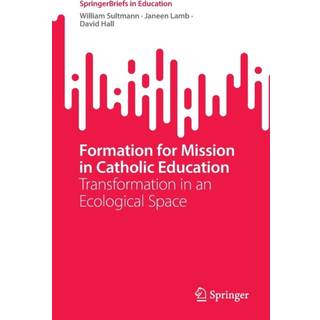 Formation for Mission in Catholic Education