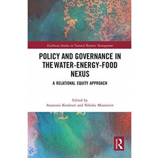 Policy and Governance in the Water-Energy-Food Nexus