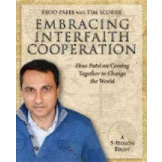 Embracing Interfaith Cooperation Participant's Workbook