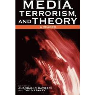 Media, Terrorism, and Theory