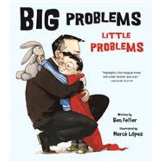 Big Problems, Little Problems