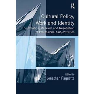 Cultural Policy, Work and Identity