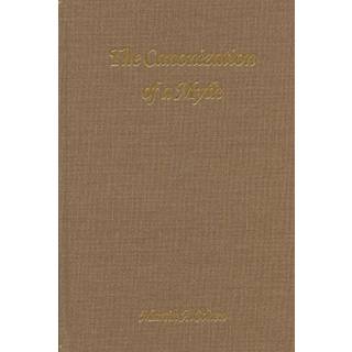 The Canonization of a Myth