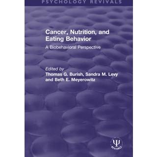 Cancer, Nutrition, and Eating Behavior