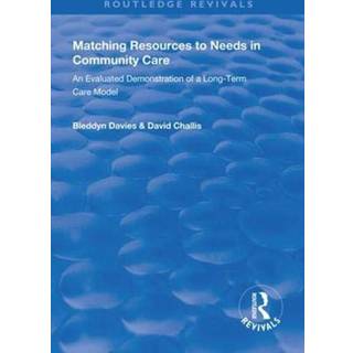 Matching Resources to Needs in Community Care