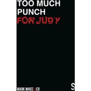 Too Much Punch For Judy