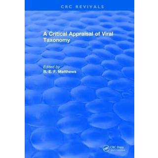 A Critical Appraisal of Viral Taxonomy